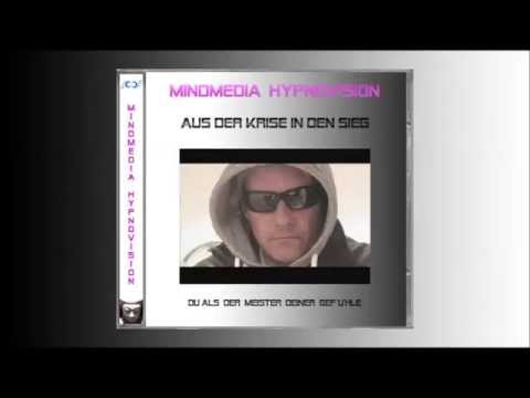 Hypnose MP3 - Aus der Krise in den Sieg - Du der Meister deiner Gefühle