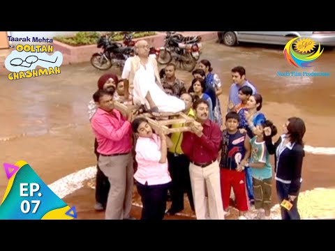 Taarak Mehta Ka Ooltah Chashmah - Episode 7 - Full Episode