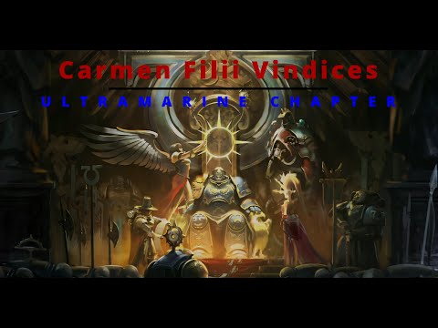 ULTRAMARINE "CARMEN FILII VINDICES"