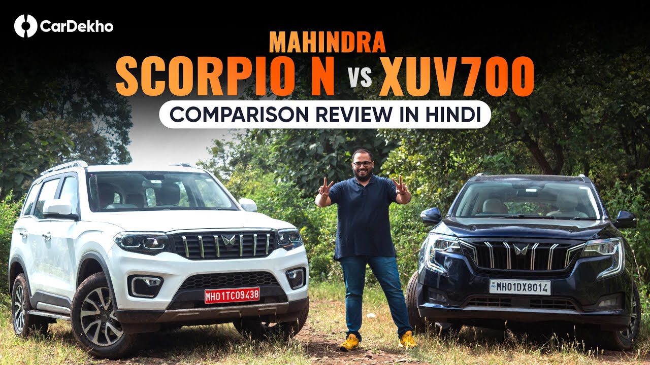 Mahindra XUV700 vs Scorpio N: Space, Practicality, Ride Comfort Compared!