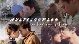 we had everything | multicouples