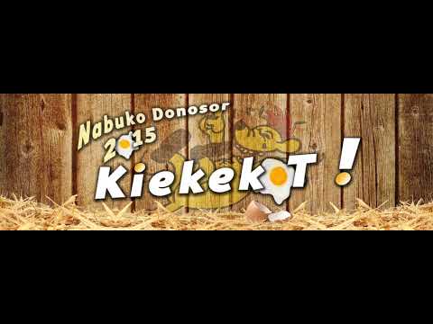 KV Nabukodonosor 2015 - Kiekekot!
