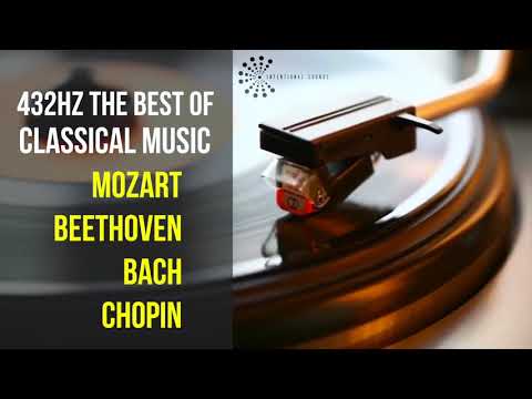 Best Classical Music 432Hz 》Mozart • Beethoven • Bach • Chopin 》Piano Violin & Orchestral