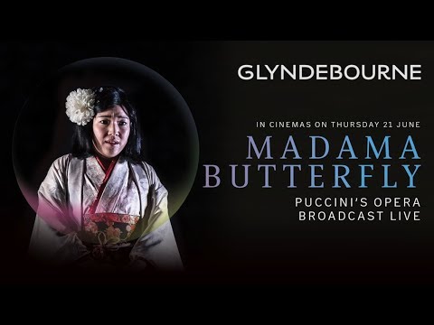 Madama Butterfly cinema trailer | Glyndebourne