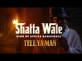 Shatta Wale - Tell Ya Man (Official Video)