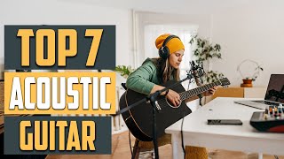 7 Best Acoustic Electric Guitars for Studio and Stage