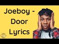 Joeboy - Door (Lyrics)