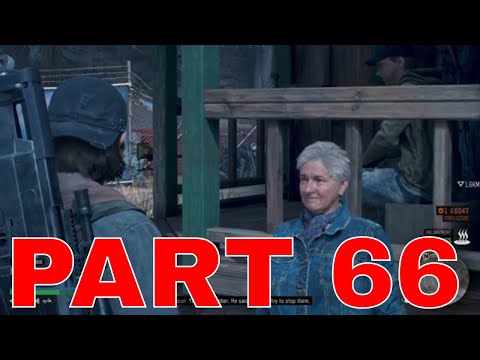 DAYS GONE Walkthrough Gameplay Part 66 - PS4