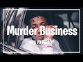 NBA Youngboy Murder Business Lyrics