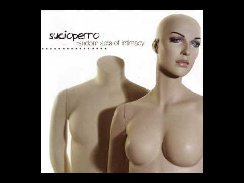 Sucioperro - The drop