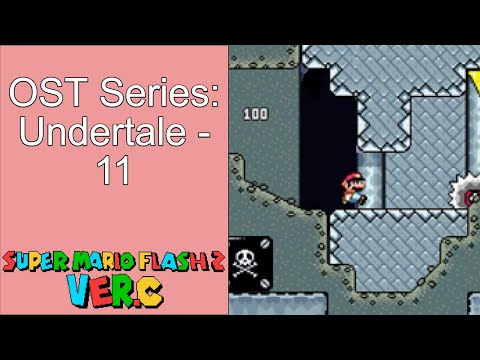 OST Series: Undertale - 11 by qwertyquop (me) | Super Mario Flash 2