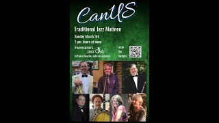 CanUS Traditional Jazz Matinee - Mar. 3, 2024
