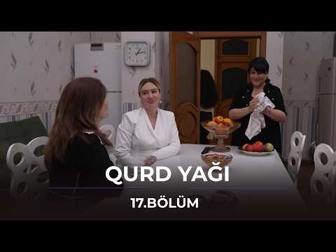 Qurd Yağı - 17.Bölüm