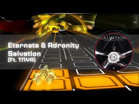 Eternate & Adronity - Salvation (Ft. TNYA) [Audiosurf]