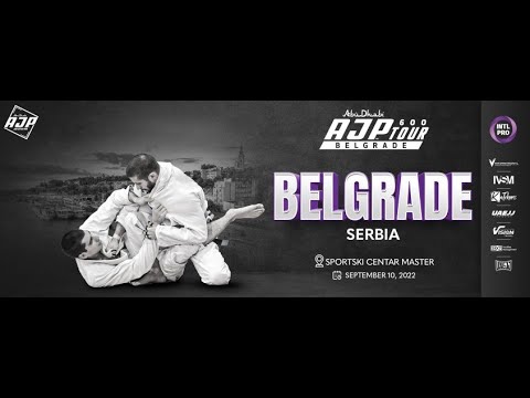 [Mat 2] AJP TOUR BELGRADE INTERNATIONAL PRO - GI & NO-GI