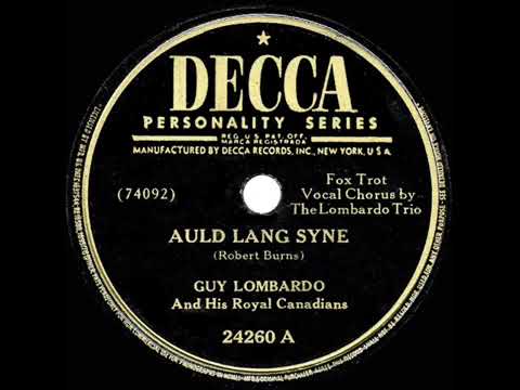 1947 version: Guy Lombardo - Auld Lang Syne (with vocal trio)
