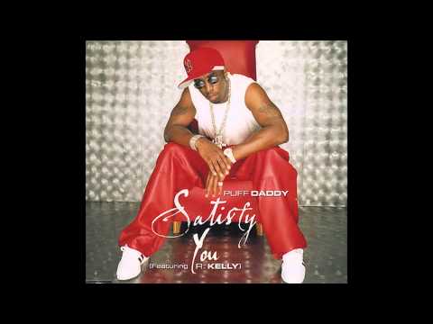 Puff Daddy Feat. R.Kelly - Satisfy You H.Q.
