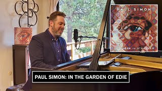 Paul Simon: In the Garden of Edie