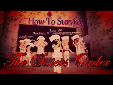 Surviving The Sisters Order Again.. (De Pride Isle Sanatorium) Roblox