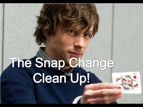 The Snap Change- Clean Up Tutorial!