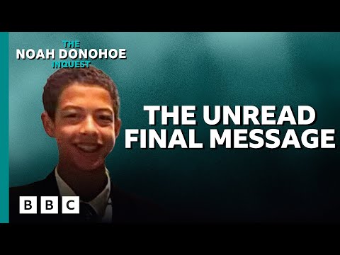 The Noah Donohoe Inquest: 5. The unread final message