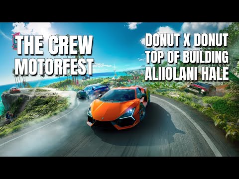 Donut x Drone - How to get on top of the building near Aliiolani Hale - THE CREW MOTORFEST