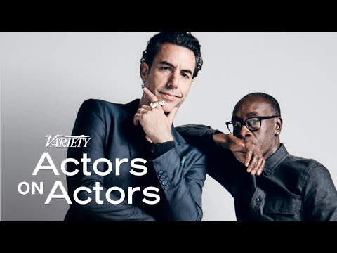 Sacha Baron Cohen & Don Cheadle | Actors on Actors - Full Conversation