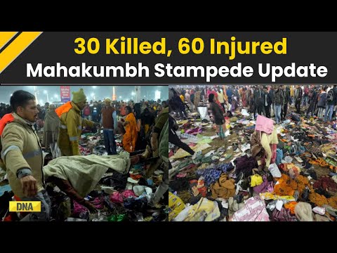 Mahakumbh Stampede: 30 Killed, 60 Injured At Maha Kumbh Mela Stampede Says UP Police I Breaking News