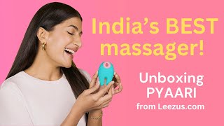 What is Pyaari used for?| Best Massager in India 😍 | From Leezus.com | Leeza Mangaldas