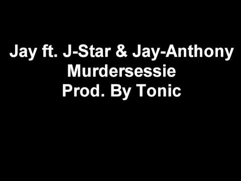 JayJason ft. J-Star & Jay-Anthony - Murdersessie (Produced by Tonic)