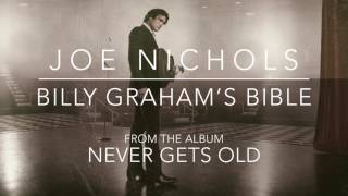 Joe Nichols - "Billy Graham's Bible" (Official Audio)