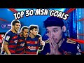*REACTION* MSN - Top 30 Goals 2016/2017 🔥Ngl GOLAZOS