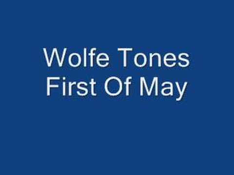The Wolfe Tones First Of May