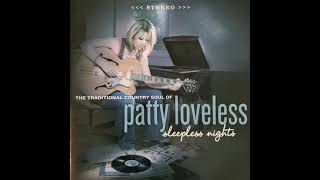 Patty Loveless   Cold Cold Heart