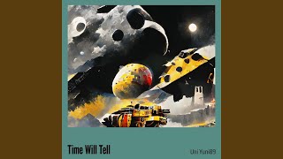 Time Will Tell (Acoustic)