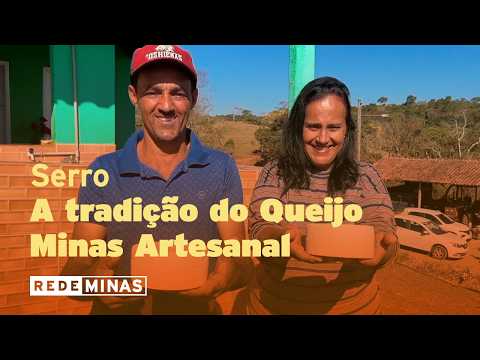 A tradição do Queijo Minas Artesanal no Serro