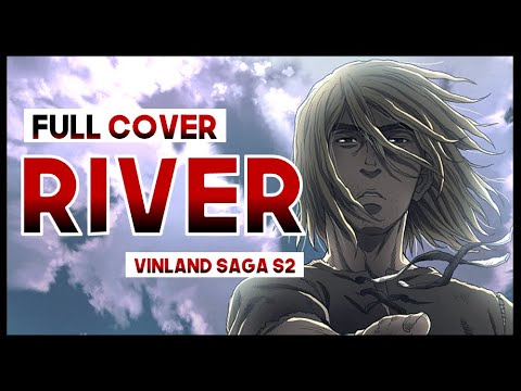 【mew】 "River FULL" Anonymouz║ Vinland Saga Season 2 OP ║ ENGLISH Cover & Lyrics