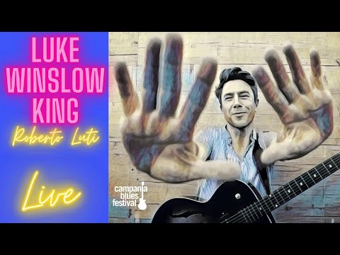 Luke Winslow King live - Campana Blues festival 2017