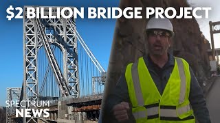 Exclusive look at the George Washington Bridge’s $2B restoration | Spectrum News