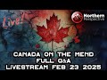 Weekly Livestream - Latest Election Rumours From Ottawa - Full Q&A - February 23, 2025