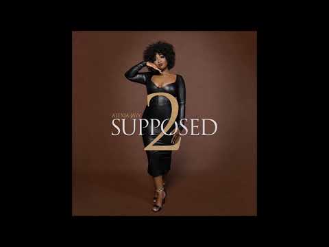 Alexia Jayy - "Supposed 2" OFFICIAL VERSION