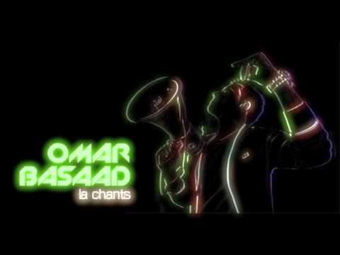 Omar Basaad - La Chants (Original Mix)