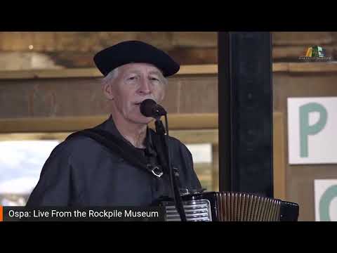 Ospa: Live from the Rockpile Museum