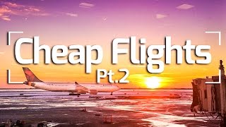 HOW TO BOOK CHEAP FLIGHTS - TRAVEL TIPS