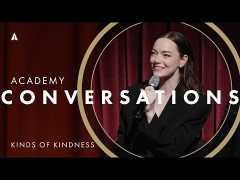 'Kinds of Kindness' Academy Conversation w/ Emma Stone, Willem Dafoe & more | Academy Conversations
