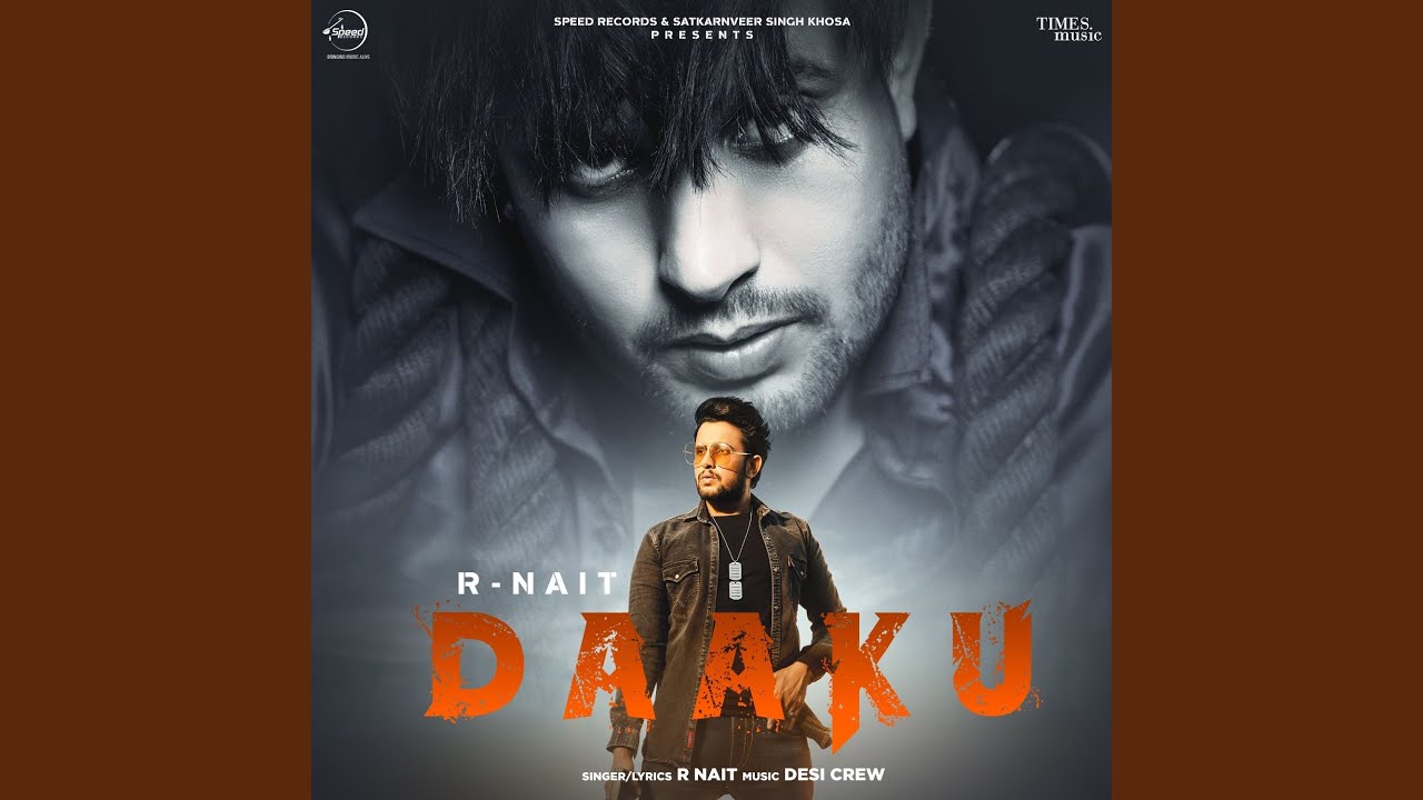 डाकू Daaku Hindi Lyrics – R Nait डाकू Daaku Hindi Lyrics – R Nait