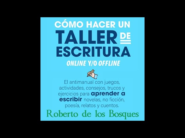 Vídeo relacionado con Cómo hacer un TALLER de ESCRITURA online y/o offline: El antimanual con juegos, actividades, consejos, trucos y ejercicios para APRENDER a ESCRIBIR novelas, no ficcion, poesia, relatos y cuentos