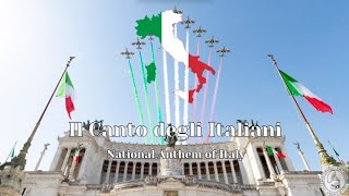 Il Canto degli Italiani - National Anthem of Italy - (LYRICS)