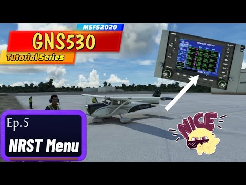 Msfs2020*Gns530 NRST Menu*Take the course and learn the GNS530 lots of good info! PMS50 addon Ep.5