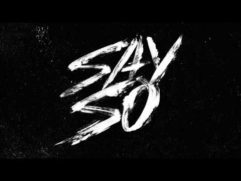 G-Eazy “Say So”